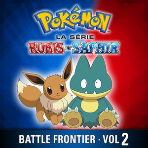 Pokémon la Série: Rubis et Saphir - Battle Frontier, Vol. 2 torrent magnet