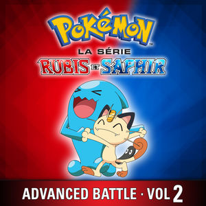 Télécharger Pokémon la Série: Rubis et Saphir - Advanced Battle, Vol. 2