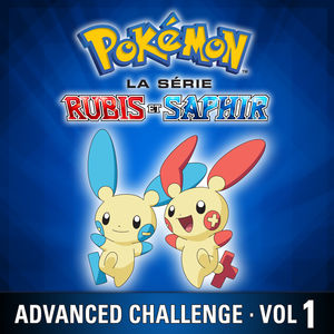 Télécharger Pokémon la Série: Rubis et Saphir - Advanced Challenge, Vol. 1