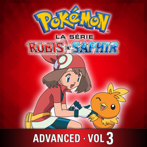 Télécharger Pokémon la Série: Rubis et Saphir - Advanced, Vol. 3