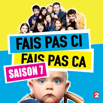 Télécharger Fais pas ci, Fais pas ça, Saison 7