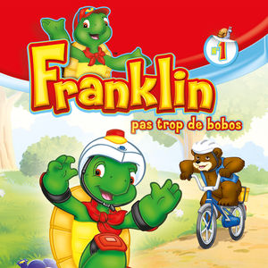 Télécharger Franklin, Vol. 1: Pas trop de bobos