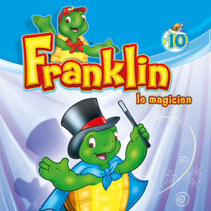 Télécharger Franklin, Vol. 10: Le magicien