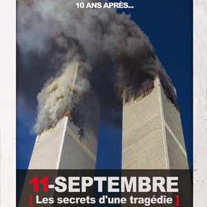 Acheter 11 Septembre, 10 ans apres. Les vérités cachées d'une tragédie. en DVD
