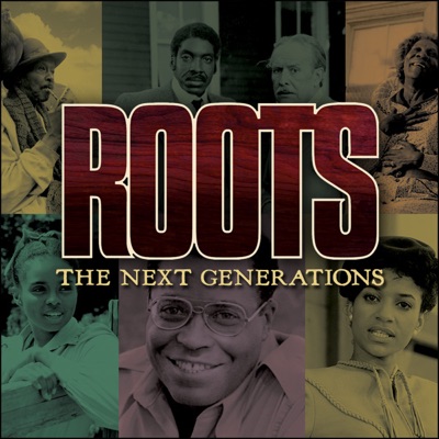 Roots: The Next Generations torrent magnet