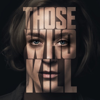 Those Who Kill, Saison 1 (VOST) torrent magnet