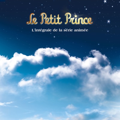Acheter Le Petit Prince, L'intégrale de la série animée en DVD