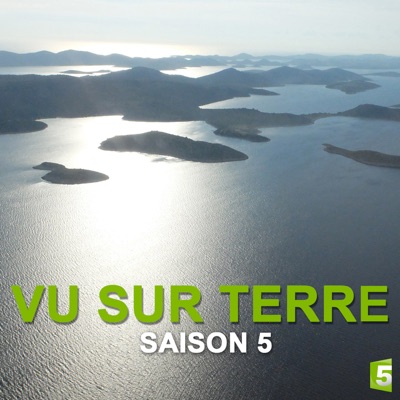 Télécharger Vu sur terre, saison 5