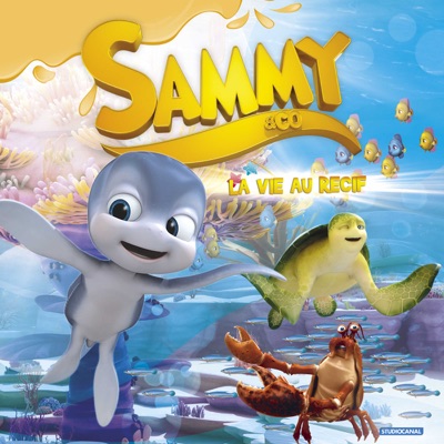 Télécharger Sammy & Co,  Saison 1, Vol. 2 : La vie au récif