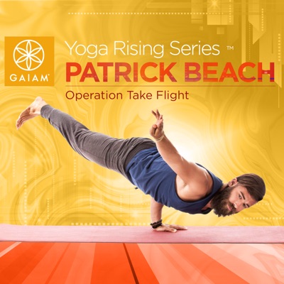 Télécharger Gaiam: Patrick Beach Yoga - Operation Take Flight