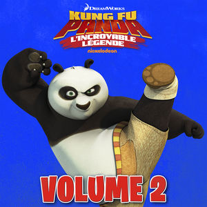 Télécharger Kung Fu Panda: L'Incroyable Legende, Vol. 2