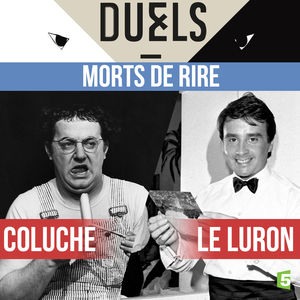 Télécharger Coluche / Le Luron, morts de rire