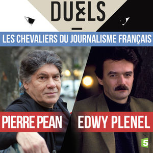 Télécharger Pierre Péan - Edwy Plenel, les chevaliers du journalisme français