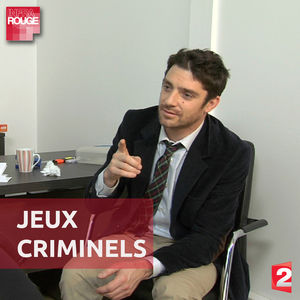 Télécharger Infrarouge, Jeux criminels