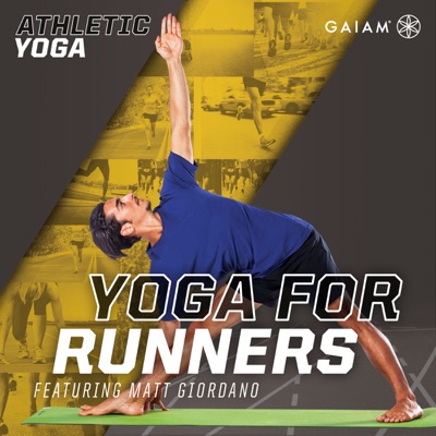 Télécharger Athletic Yoga, Yoga for Runners with Matt Giordano