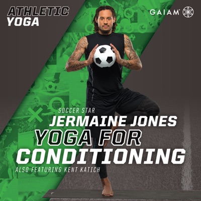 Télécharger Athletic Yoga, Yoga for Conditioning with Jermaine Jones