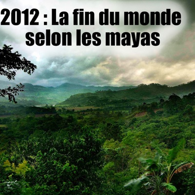 2012 - La fin du monde selon les mayas torrent magnet