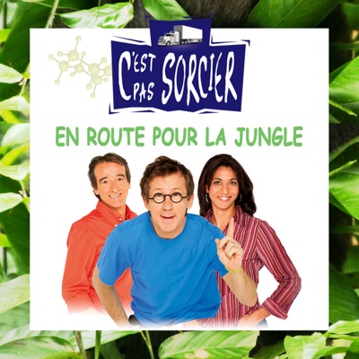 Télécharger C'est pas sorcier, en route pour la jungle