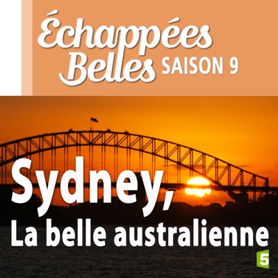 Télécharger Sydney, la belle australienne