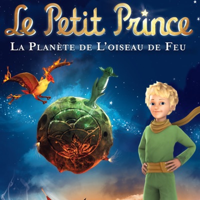Télécharger Le Petit Prince, Vol. 2 : La Planète de l’Oiseau de Feu