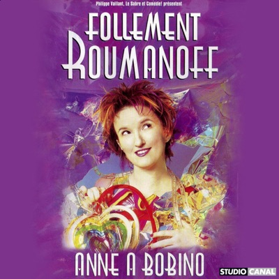 Télécharger Anne Roumanoff, Follement Roumanoff