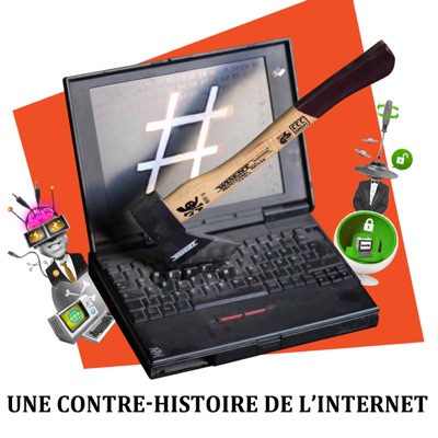 Télécharger Une contre-histoire de l'Internet