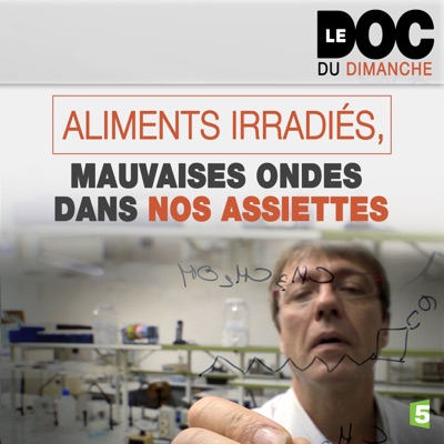 Aliments irradiés, mauvaises ondes dans nos assiettes torrent magnet