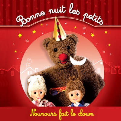 Télécharger Bonne nuit les petits: Nounours fait le clown