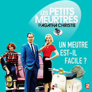 Télécharger Les petits meurtres d'Agatha Christie, Un meurtre est-il facile ?