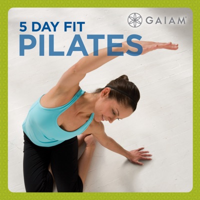 Télécharger Gaiam: 5 Day Fit Pilates