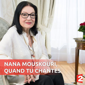 Télécharger Nana Mouskouri, quand tu chantes