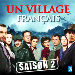 Télécharger Un village français (1941), Saison 2