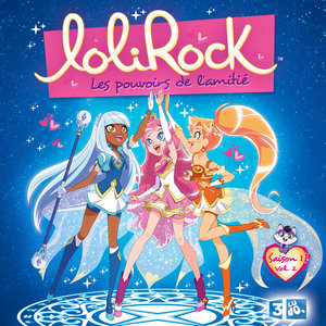 Télécharger Lolirock, Saison 1, Vol. 2