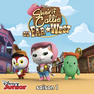 Télécharger Shérif Callie au Far West, Saison 1 Vol.1