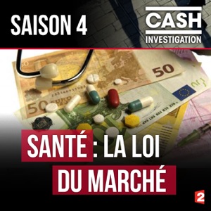 Télécharger Santé : la loi du marché