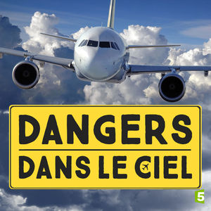 Télécharger Dangers dans le ciel, Saison 7