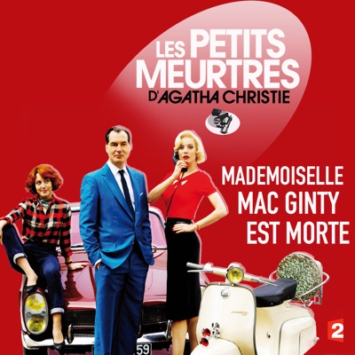 Les petits meurtres d'Agatha Christie, Saison 2, Ep 10 : Mademoiselle Mac Ginty est morte torrent magnet