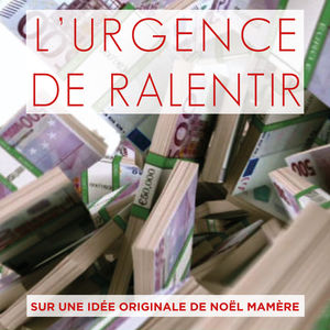 Télécharger L'urgence de ralentir