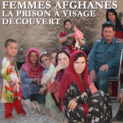 Femmes afghanes, la prison à visage découvert torrent magnet