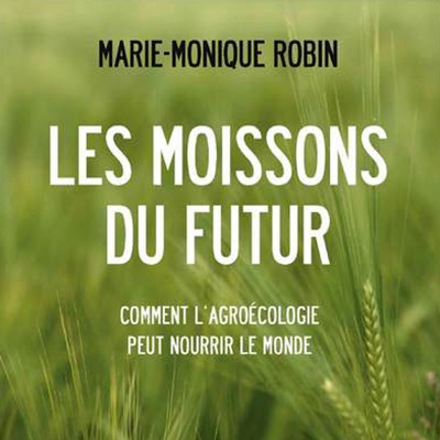 Télécharger Les moissons du futur