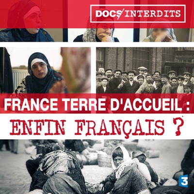 France terre d'accueil : Enfin français ? torrent magnet