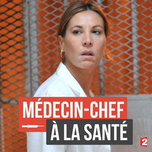 Télécharger Médecin-chef à la Santé