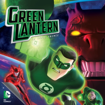 Télécharger Green Lantern, La Série Animée, Saison 1, Partie 1