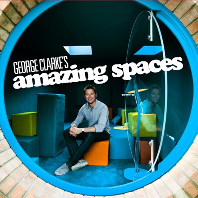 Télécharger George Clarke's Amazing Spaces, Series 3