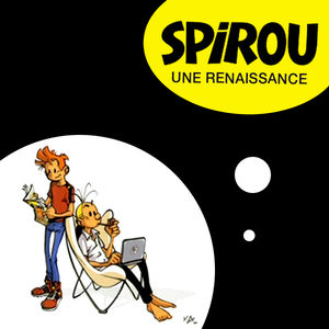 Télécharger Spirou, une Renaissance, Le tandem Morvan et Munuera