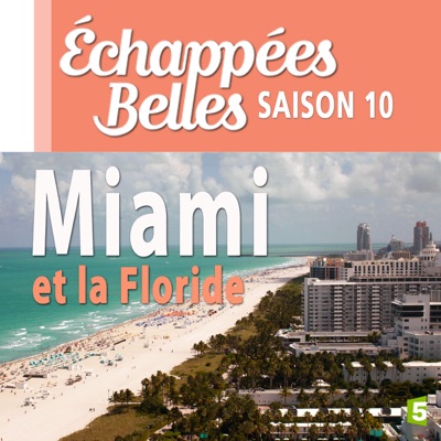 Télécharger Miami et la Floride