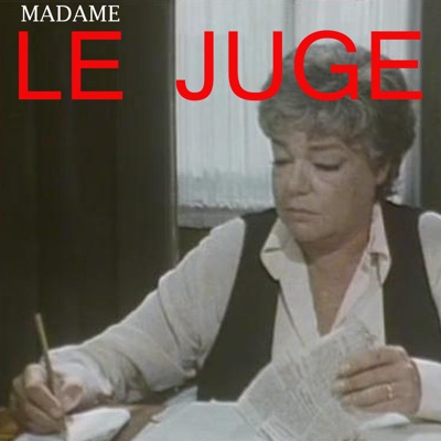 Télécharger Madame le juge