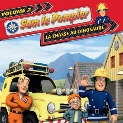 Télécharger Sam le pompier, Vol. 2: La chasse au dinosaure