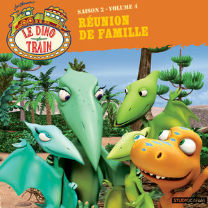 Télécharger Le Dino train : Réunion de famille
