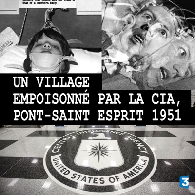 Acheter Un village empoisonné par la CIA, Pont-Saint Esprit 1951 en DVD
